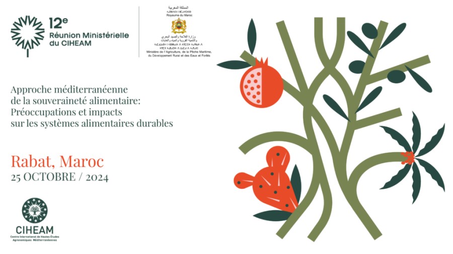 إجتماع CIHEAM بالرباط : إعلان ختامي ملزم لتعزيز الأمن الغذائي ومواجهة تحديات المناخ