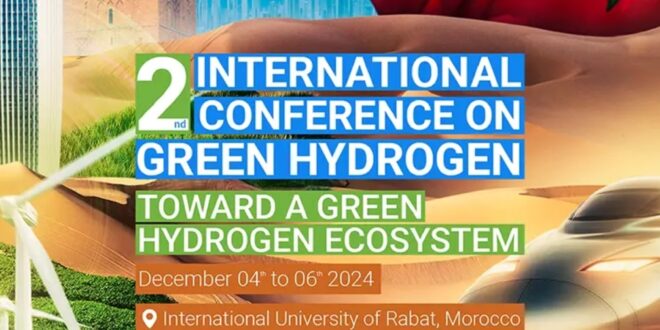الرباط: انطلاق النسخة الثانية من المؤتمر الدولي للهيدروجين الأخضر