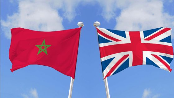 المغرب والمملكة المتحدة.. شراكة تاريخية برؤية مستقبلية